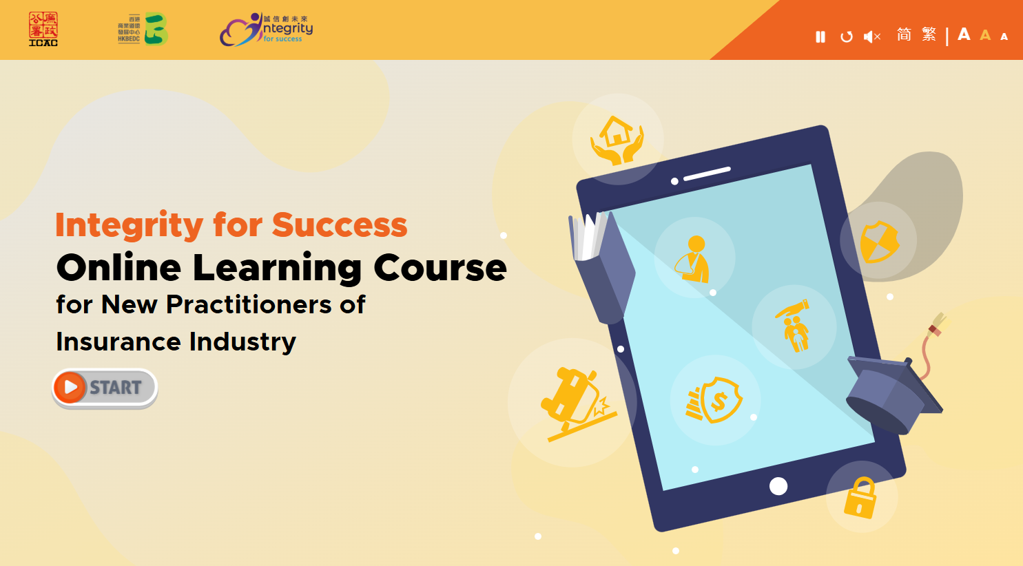 Online Learning Course for New Practitioners of Insurance Industry