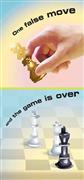 One False Move and the game is over