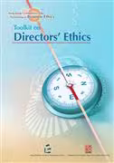 "Hong Kong’s Competitive Edge - Partnership in Business Ethics" Toolkit on Directors' Ethics