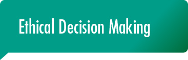 Ethical Decision Making